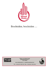 Bescheiden, bescheiden &hellip; - Max Kolpe, Atilla Kolpe, Mischa Spoliansky