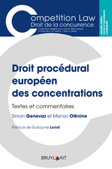 Droit proc&eacute;dural europ&eacute;en des concentrations
