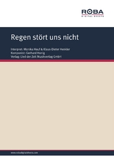 Regen st&ouml;rt uns nicht - Gerhard Honig, Ursula Upmeier