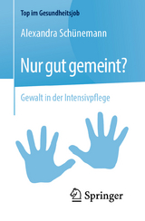 Nur gut gemeint? - Alexandra Sch&uuml;nemann