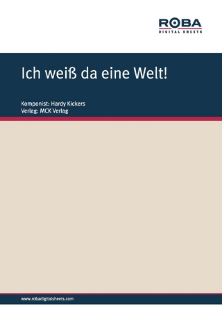 Ich weiß da eine Welt!