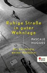 Ruhige Stra&szlig;e in guter Wohnlage - Pascale Hugues