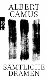 S&auml;mtliche Dramen - Albert Camus