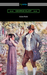 Adam Bede - George Eliot