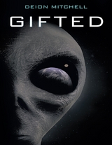 Gifted -  Deion Mitchell