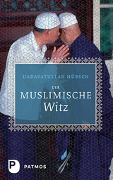 Der muslimische Witz - Hadayatullah H&uuml;bsch