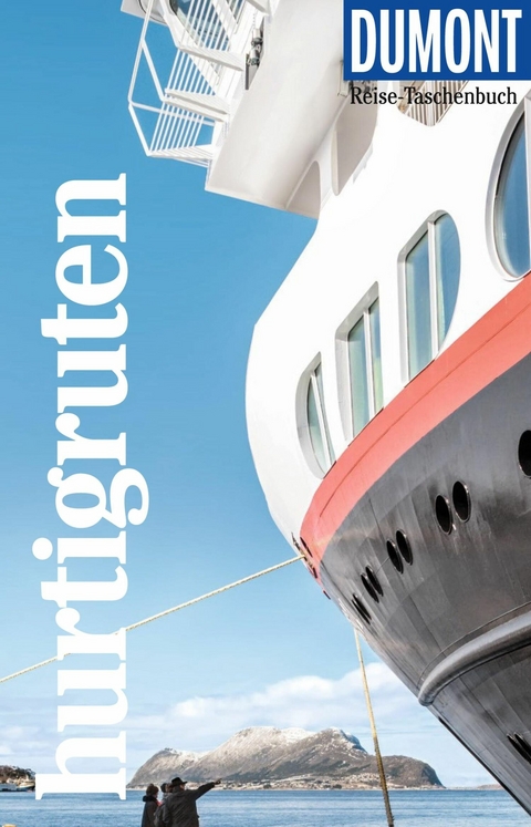 DuMont Reise-Taschenbuch E-Book Hurtigruten - Michael M&ouml;bius, Annette Ster
