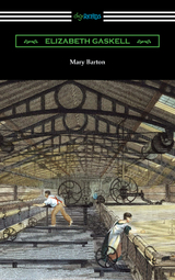 Mary Barton - Elizabeth Gaskell