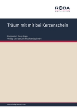 Tr&auml;um mit mir bei Kerzenschein - Klaus Hugo, Dieter Schneider