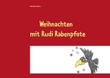 Weihnachten mit Rudi Rabenpfote - Alexander Gedatus