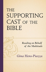 Supporting Cast of the Bible -  Gina Hens-Piazza