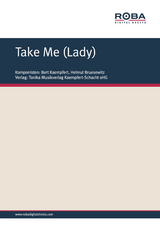 Take Me (Lady) - Bert Kaempfert, Helmut Bruesewitz