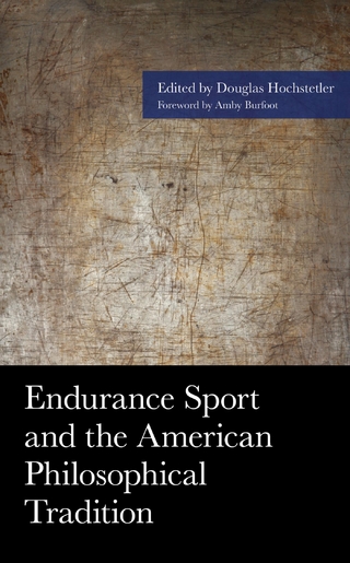 Endurance Sport and the American Philosophical Tradition