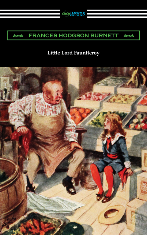 Little Lord Fauntleroy - Frances Hodgson Burnett
