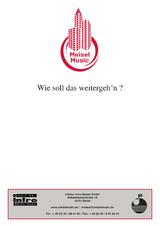 Wie soll das weitergeh&lsquo;n ? - Frank Harvest, Jean Nicolas, Will Meisel