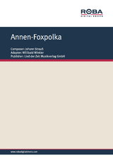 Annen-Foxpolka - Johann Strau&szlig;, Willibald Winkler
