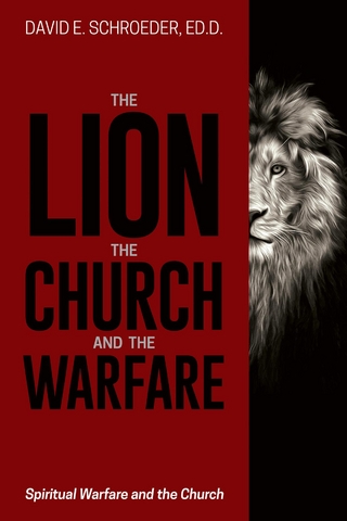 The Lion, the Church, and the Warfare