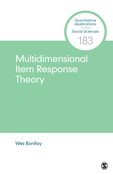 Multidimensional Item Response Theory - Wes Bonifay