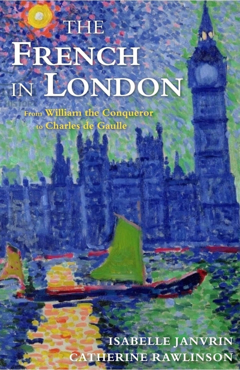 French in London -  Isabelle Janvrin,  Catherine Rawlinson