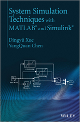 System Simulation Techniques with MATLAB and Simulink - Dingy&iquest; Xue, Yang Chen