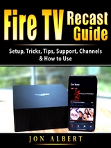 Fire TV Recast Guide - Jon Albert