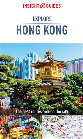 Insight Guides Explore Hong Kong (Travel Guide eBook) - Insight Guides
