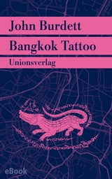 Bangkok Tattoo - John Burdett