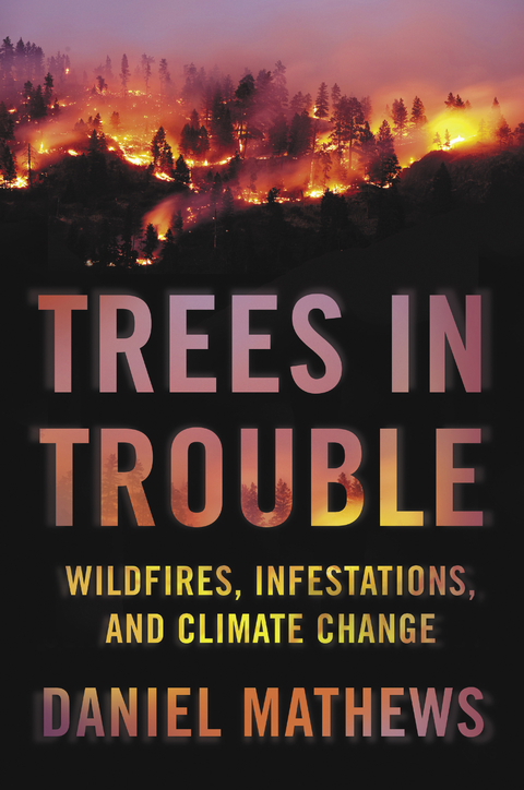 Trees in Trouble -  Daniel Mathews