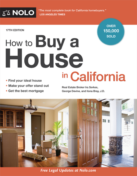 How to Buy a House in California - Ira Serkes, George Devine, Ilona Bray