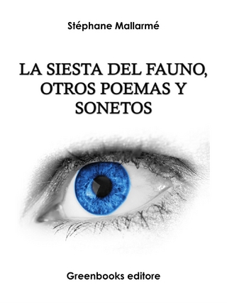 La siesta del fauno, otros poemas y sonetos