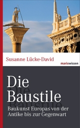 Die Baustile - Susanne L&uuml;cke-David