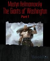 The Giants of Washington - Mostyn Heilmannovsky