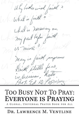 Too Busy Not to Pray: Everyone Is Praying