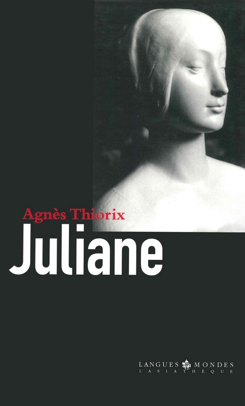 Juliane - Agn&egrave;s Thiorix