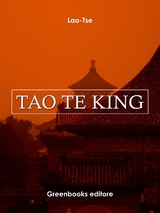 Tao Te King -  Lao-tse