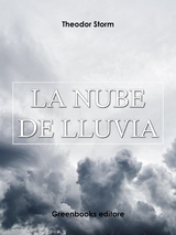 La nube de lluvia - Theodor Storm