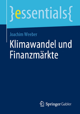 Klimawandel und Finanzm&auml;rkte - Joachim Weeber