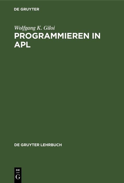 Programmieren in APL - Wolfgang K. Giloi