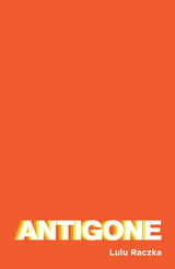 Antigone -  Sophocles