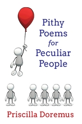 Pithy Poems for Peculiar People - Priscilla Doremus