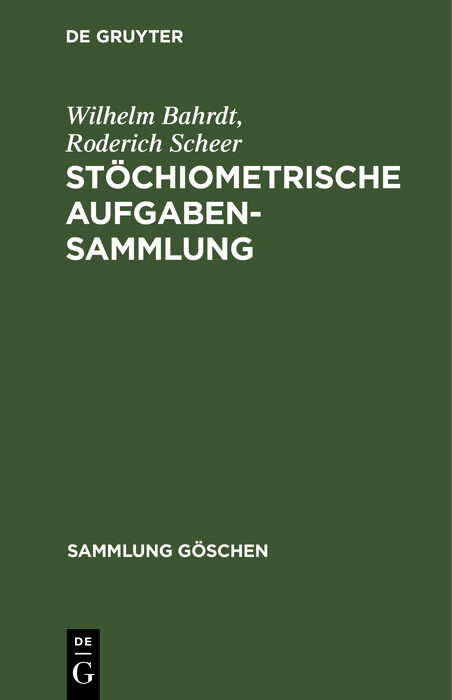 St&ouml;chiometrische Aufgabensammlung - Wilhelm Bahrdt, Roderich Scheer