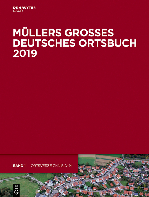 M&uuml;llers Gro&szlig;es Deutsches Ortsbuch 2019