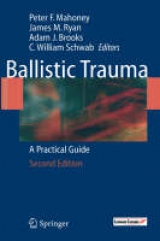 Ballistic Trauma - 