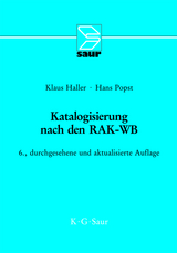 Katalogisierung nach den RAK-WB - Klaus Haller, Hans Popst