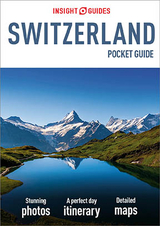 Insight Guides Pocket Switzerland (Travel Guide eBook) - Insight Guides