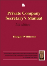 Private Company Secretary's Manual - Williams, H. M.