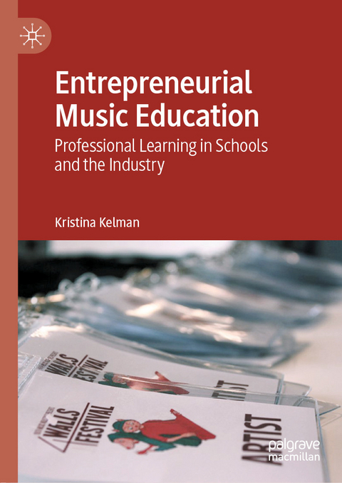 Entrepreneurial Music Education - Kristina Kelman