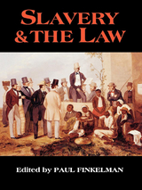 Slavery & the Law - 