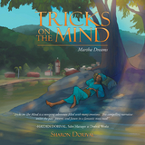 Tricks on the Mind - Sharon Dorival