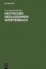 Deutsches Neologismenw&ouml;rterbuch - 